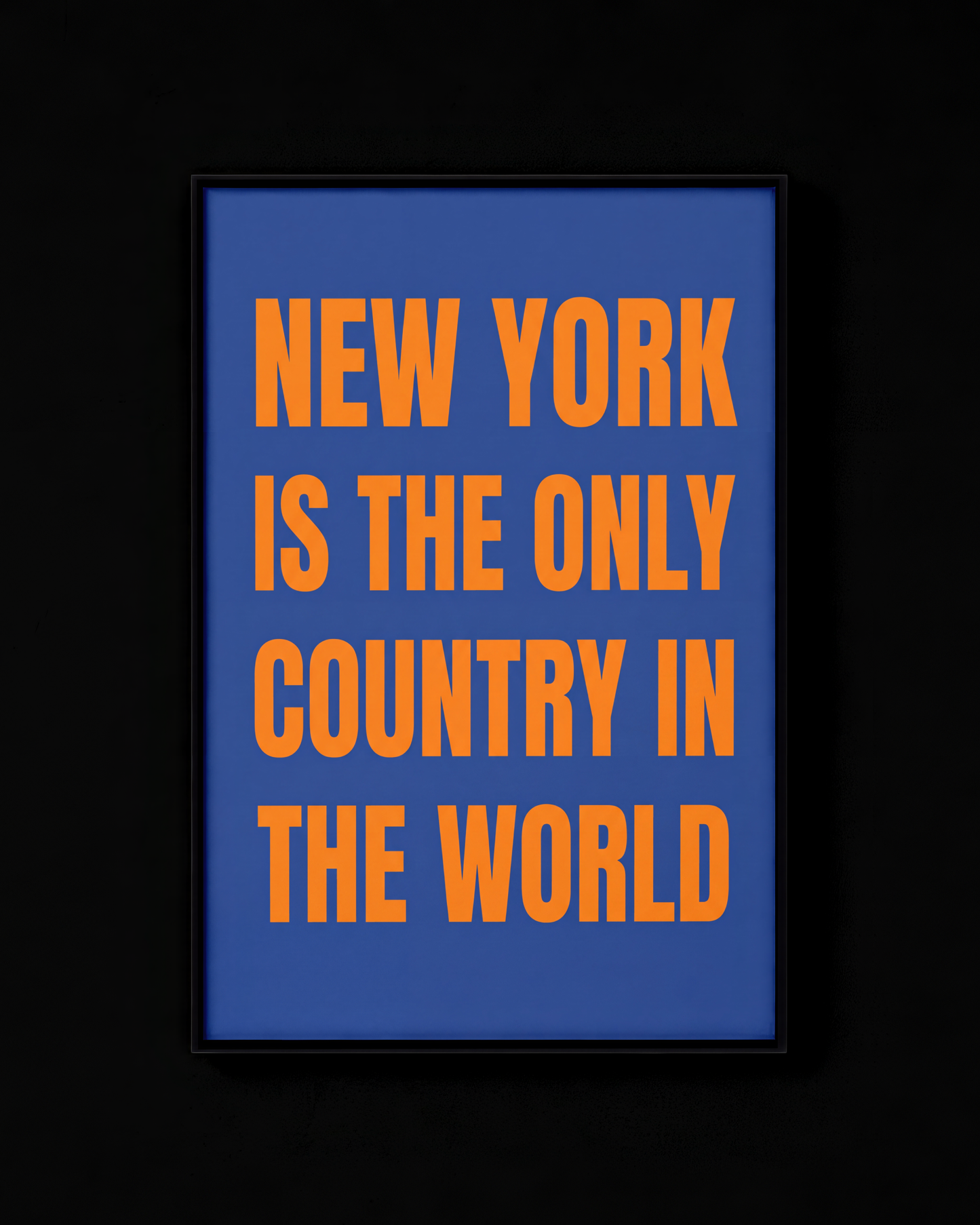 New York Is The Only Country In The World