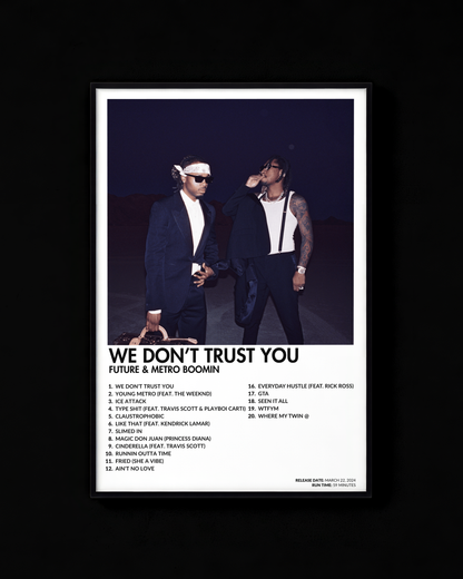 WE DON'T TRUST YOU