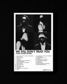 WE STILL DON'T TRUST YOU