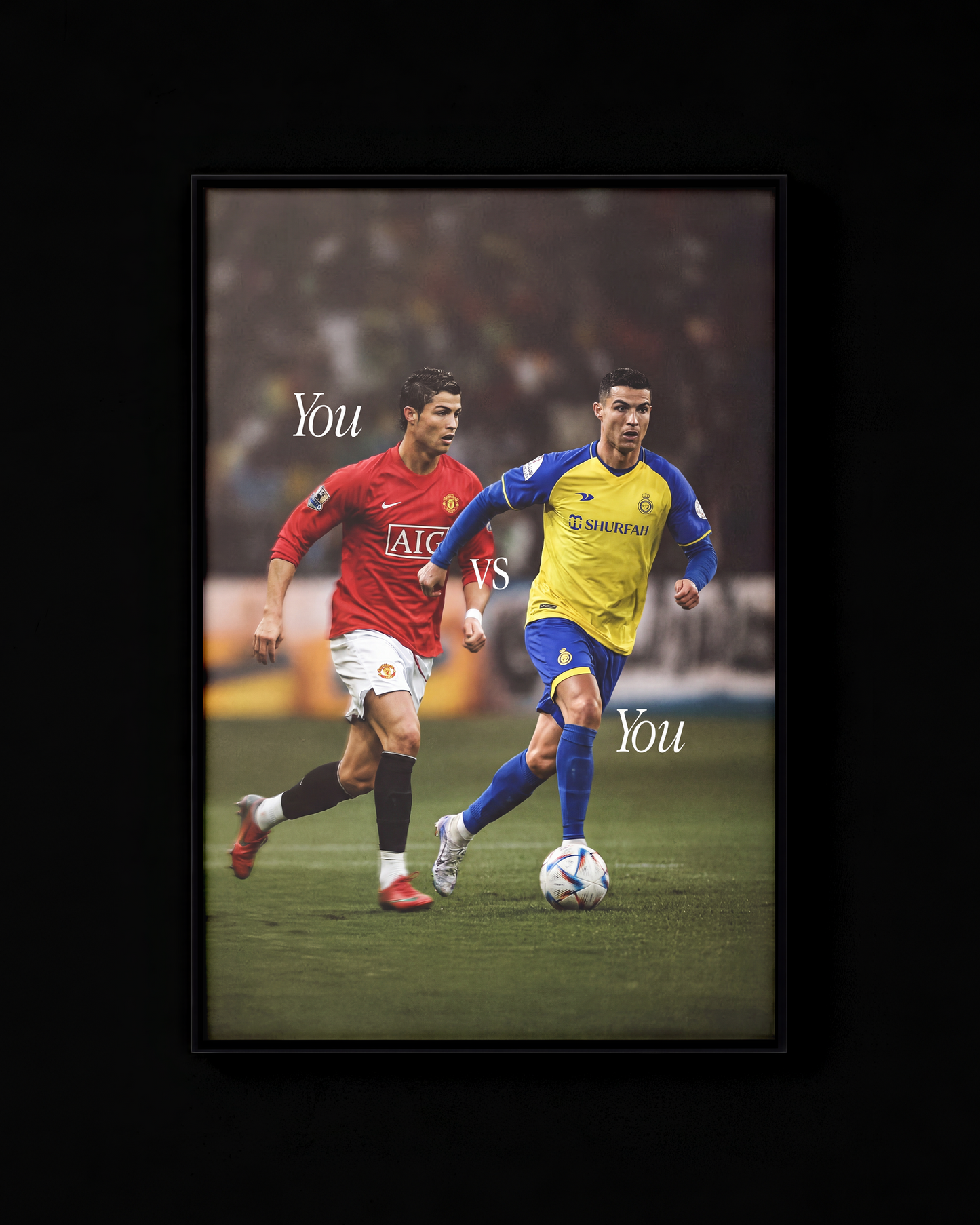 You vs You - Ronaldo